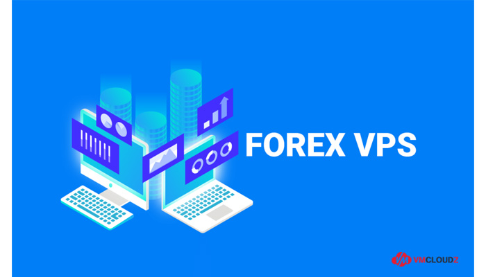 cac-loai-vps-forex