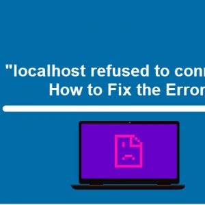 localhost-da-tu-choi-ket-noi